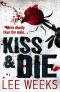 [Detective Johnny Mann 04] • Kiss & Die